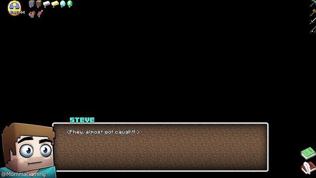 MommaGaming as Minecraft Steve says 'Phew almost got caught' in HornyCraft Zombie Route