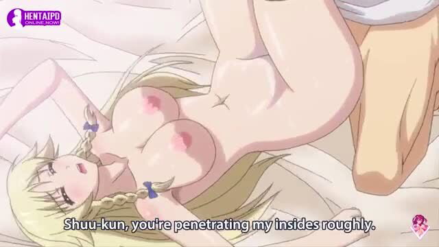 Blonde big tits anime girl begs step-bro to penetrate her insides roughly